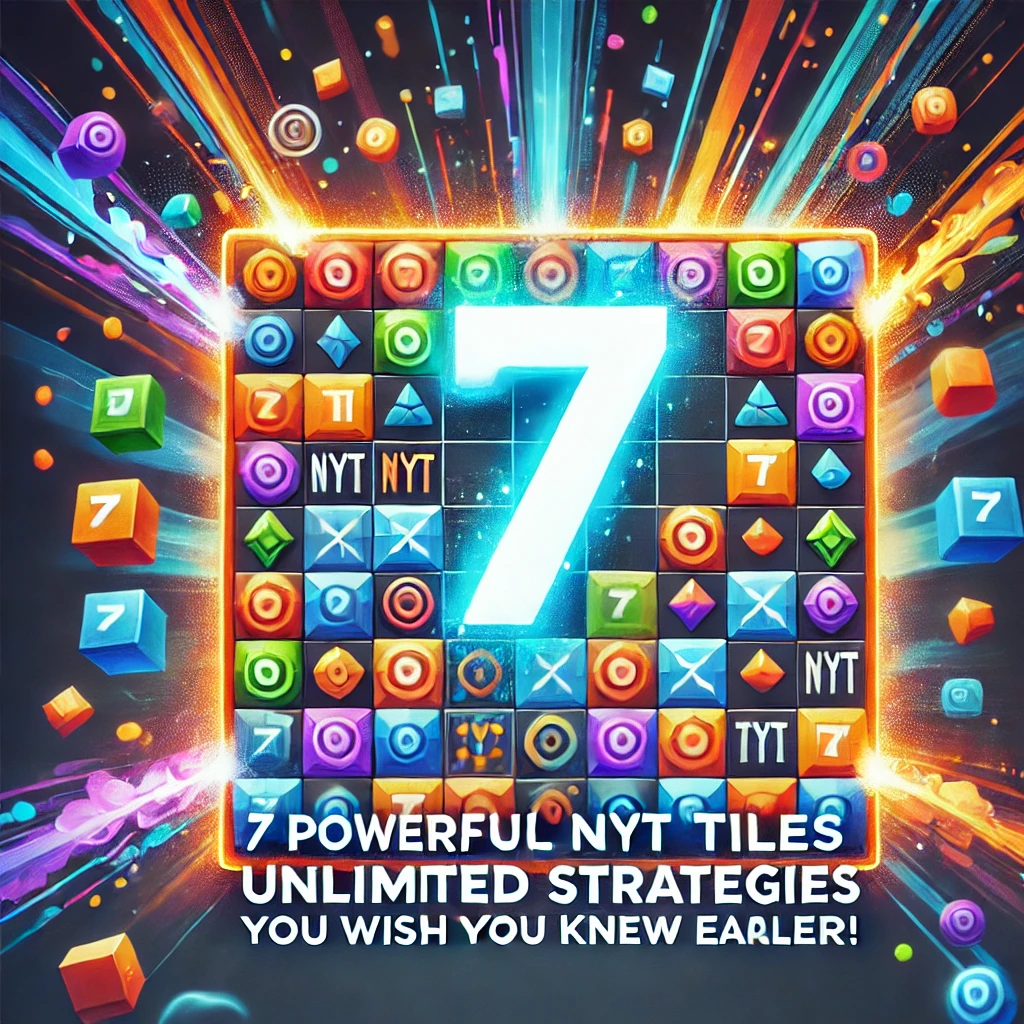 7 Powerful NYT Tiles Unlimited Strategies You Wish You Knew Earlier! 3 A vibrant and dynamic digital illustration for 7 Powerful NYT Tiles Unlimited Strategies You Wish You Knew Earlier Show an engaging game grid with